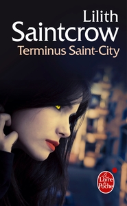 Terminus Saint-City (Danny Valentine, Tome 4)