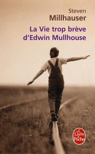 La Vie trop brève d'Edwin Mullhouse