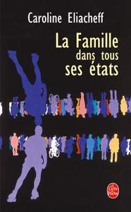 La Famille dans tous ses états