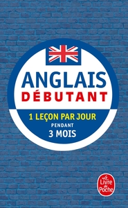 ANGLAIS - DEBUTANT - NOUVELLE EDITION (LIVRE SEUL) - DEVENEZ COMPLETEMENT AUTONOME EN 3 MOIS (METHOD