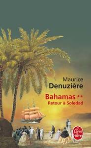 Retour à Soledad (Bahamas, Tome 2)