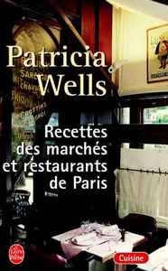 Recettes des marchés et restaurants de Paris