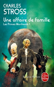 UNE AFFAIRE DE FAMILLE (LES PRINCES-MARCHANDS, TOME 1)