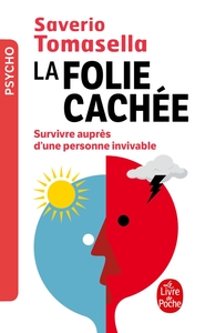 LA FOLIE CACHEE