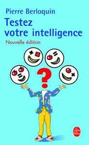 Testez votre intelligence - Nouvelle édition