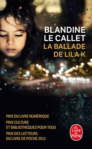 LA BALLADE DE LILA K.