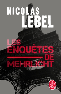 LES ENQUETES DE MEHRLICHT