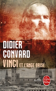 Vinci et l'ange brisé