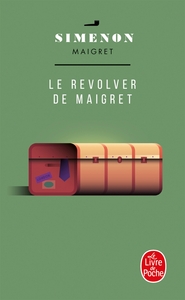 LE REVOLVER DE MAIGRET