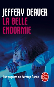 LA BELLE ENDORMIE - UNE ENQUETE DE KATHRYN DANCE