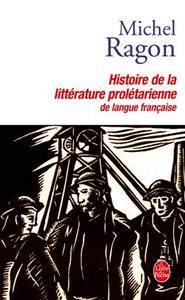 Histoire de la littérature prolétarienne de langue française