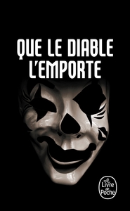 Que le diable l'emporte (Bourbon Kid, Tome 8)