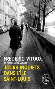 JOURS INQUIETS DANS L'ILE SAINT-LOUIS