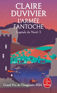 LA TOUR DE GARDE - T06 - L'ARMEE FANTOCHE (LA TOUR DE GARDE, CAPITALE DU NORD TOME 3)