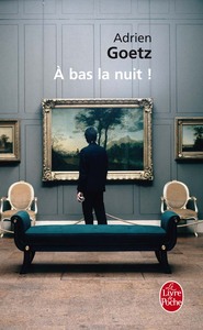 À bas la nuit !