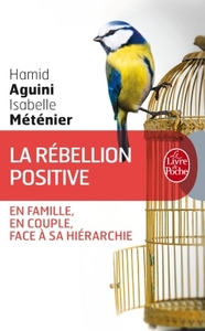 La Rébellion positive