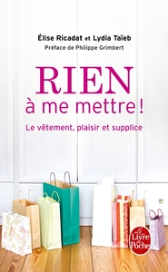 Rien à me mettre !