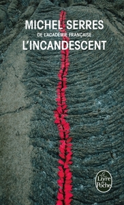 L'Incandescent