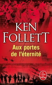 AUX PORTES DE L'ETERNITE (LE SIECLE, TOME 3)