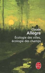 Écologie des villes, écologie des champs