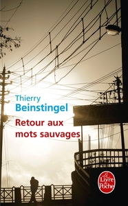 RETOUR AUX MOTS SAUVAGES