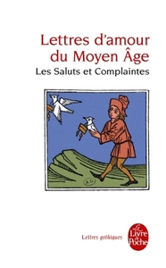 LETTRES D'AMOUR DU MOYEN AGE