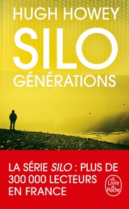 Silo : Générations (Silo, Tome 3)