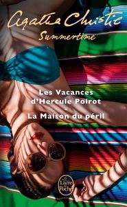 SUMMERTIME (2 TITRES) - LES VACANCES D'HERCULE POIROT + LA MAISON DU PERIL