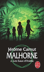 Malhorne tome 2 : les eaux d'Aratta