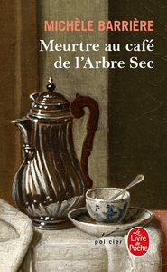 MEURTRE AU CAFE DE L'ARBRE-SEC