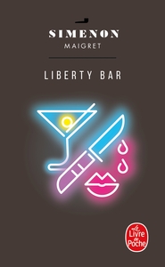 MAIGRET - LIBERTY BAR