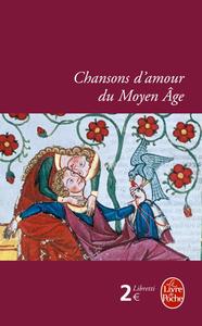 Chansons d'amour du Moyen Age