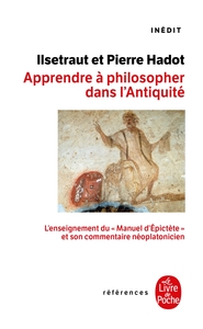 Apprendre à philosopher dans l'antiquité-inédit