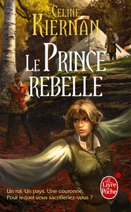 Les Moorehawke tome 3 : Le Prince rebelle