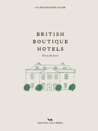BRITISH BOUTIQUE HOTELS