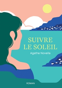 SUIVRE LE SOLEIL