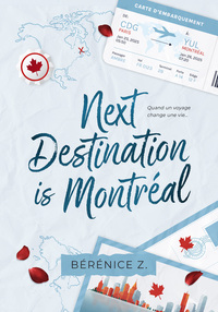 Next Destination is Montréal