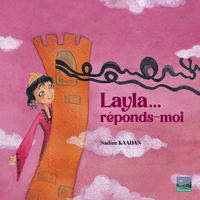 LAYLA... REPONDS-MOI