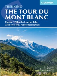 THE TOUR DU MONT BLANC