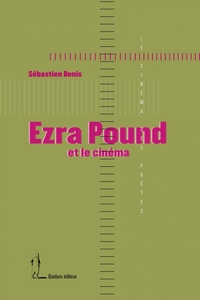 EZRA POUND ET LE CINEMA