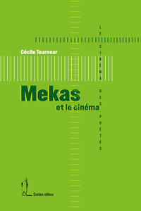 MEKAS ET LE CINEMA