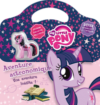 MY LITTLE PONY - LIVRES VALISE - T02 - MY LITTLE PONY : LIVRE VALISETTE : TWILIGHT SPARKLE : AVENTUR