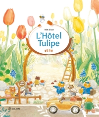 L'HOTEL TULIPE - T01 - L'HOTEL TULIPE