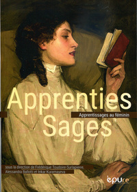 Apprenties sages - apprentissages au féminin