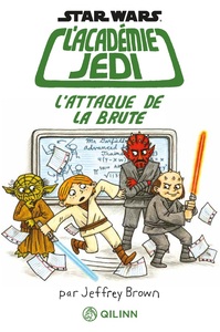 L'Académie Jedi - Tome 3 - L'Attaque de la brute