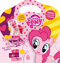 MY LITTLE PONY - LIVRES VALISE - T01 - MY LITTLE PONY : LIVRE VALISETTE : PINKIE PIE : TROUBLES EN D