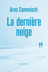 LA DERNIERE NEIGE