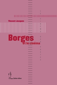 BORGES ET LE CINEMA