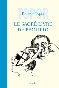 LE SACRE LIVRE DE PROUTTO