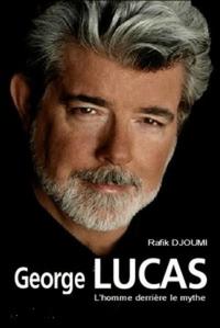 BIOGRAPHIE DE GEORGES LUCAS